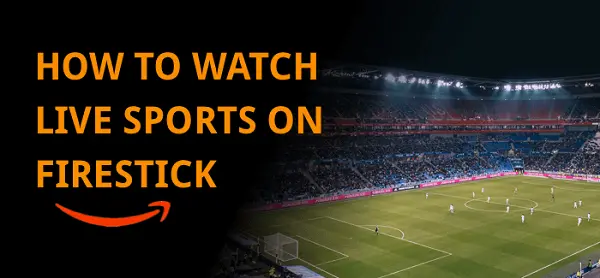 watch-live-sports-on-firestick