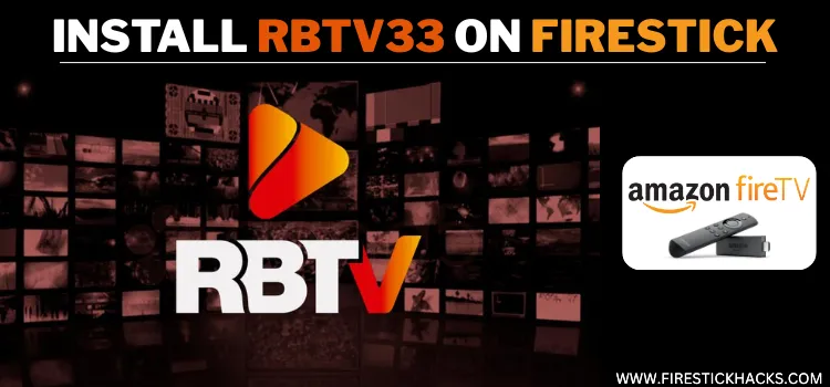INSTALL-RBTV33-ON-FIRESTICK