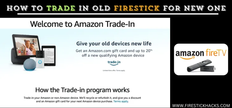 TRADE-IN-OLD-FIRESTICK-FOR-NEW-ONE