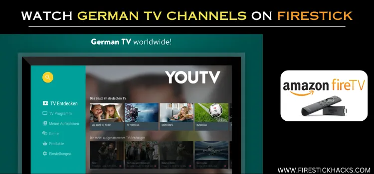 WATCH-GERMAN-TV-CHANNELS-ON-FIRESTICK