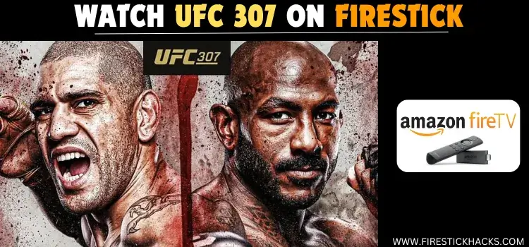 WATCH-UFC-307-ON-FIRESTICK (1) (1)