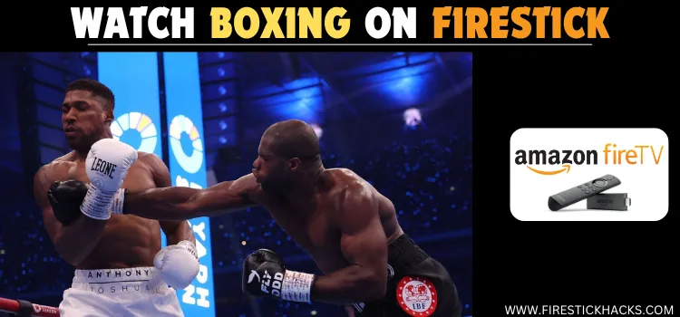 WATCH-BOXING-ON-FIRESTICK