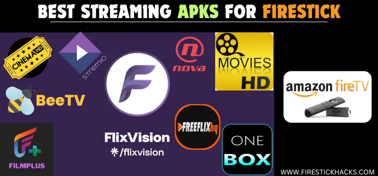 BEST-STREAMING-APKS-FOR-FIRESTICK-1