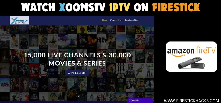 WATCH-XOOMSTV-IPTV-ON-FIRESTICK