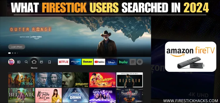 WHAT-FIRESTICK-USERS-SEARCHED-IN-2024-1