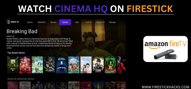 WATCH-CINEMA-HQ-ON-FIRESTICK