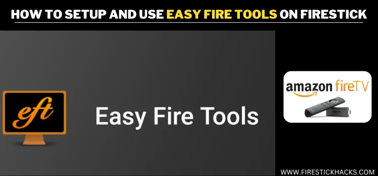 SETUP-AND-USE-EASY-FIRE-TOOLS-ON-FIRESTICK