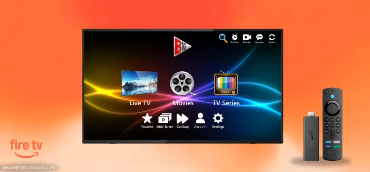 HOW-TO-INSTALL-B1G-PLAYER-ON-FIRESTICK-1