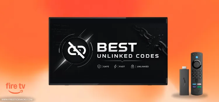 BEST-UNLINKED-CODES-FOR-FIRESTICK-1