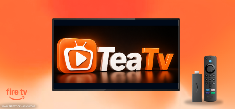HOW-TO-WATCH-TEA-TV-ON-FIRESTICK-1
